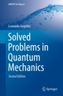 Solved Problems in Quantum Mechanics - eBook