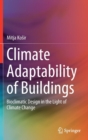 Climate Adaptability of Buildings : Bioclimatic Design in the Light of Climate Change - Book