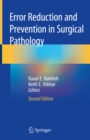Error Reduction and Prevention in Surgical Pathology - eBook