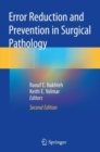 Error Reduction and Prevention in Surgical Pathology - Book