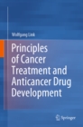 Principles of Cancer Treatment and Anticancer Drug Development - eBook