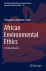 African Environmental Ethics : A Critical Reader - Book