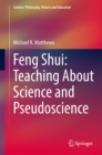 Feng Shui: Teaching About Science and Pseudoscience - eBook