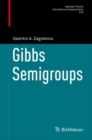 Gibbs Semigroups - eBook