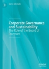 Corporate Governance and Sustainability : The Role of the Board of Directors - Book