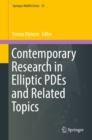 Contemporary Research in Elliptic PDEs and Related Topics - eBook