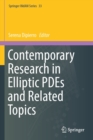 Contemporary Research in Elliptic PDEs and Related Topics - Book