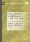 China's Belt and Road Initiative in a Global Context : Volume II: The China Pakistan Economic Corridor and its Implications for Business - eBook