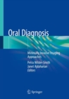 Oral Diagnosis : Minimally Invasive Imaging Approaches - Book