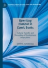 Rewriting Humour in Comic Books : Cultural Transfer and Translation of Aristophanic Adaptations - Book