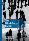 The Mind-Body Politic - Book
