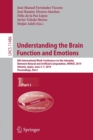 Understanding the Brain Function and Emotions : 8th International Work-Conference on the Interplay Between Natural and Artificial Computation, IWINAC 2019, Almeria, Spain, June 3–7, 2019, Proceedings, - Book