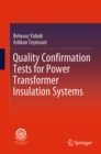 Quality Confirmation Tests for Power Transformer Insulation Systems - eBook