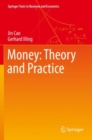 Money: Theory and Practice - Book