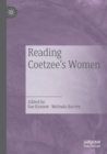 Reading Coetzee's Women - Book