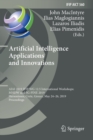 Artificial Intelligence Applications and Innovations : AIAI 2019 IFIP WG 12.5 International Workshops: MHDW and 5G-PINE 2019, Hersonissos, Crete, Greece, May 24-26, 2019, Proceedings - Book