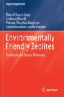 Environmentally Friendly Zeolites : Synthesis and Source Materials - Book