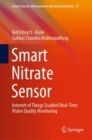 Smart Nitrate Sensor : Internet of Things Enabled Real-Time Water Quality Monitoring - eBook