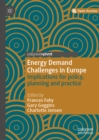 Energy Demand Challenges in Europe : Implications for policy, planning and practice - eBook