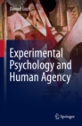 Experimental Psychology and Human Agency - eBook