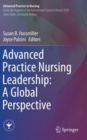 Advanced Practice Nursing Leadership: A Global Perspective - Book