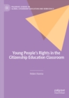 Young People's Rights in the Citizenship Education Classroom - eBook