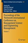 Proceedings of the Thirteenth International Conference on Management Science and Engineering Management : Volume 1 - eBook