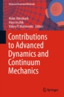 Contributions to Advanced Dynamics and Continuum Mechanics - eBook