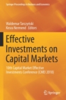 Effective Investments on Capital Markets : 10th Capital Market Effective Investments Conference (CMEI 2018) - Book