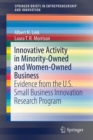 Innovative Activity in Minority-Owned and Women-Owned Business : Evidence from the U.S. Small Business Innovation Research Program - Book