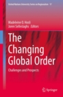 The Changing Global Order : Challenges and Prospects - eBook