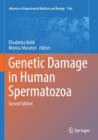 Genetic Damage in Human Spermatozoa - Book
