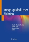 Image-guided Laser Ablation - Book