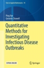 Quantitative Methods for Investigating Infectious Disease Outbreaks - Book