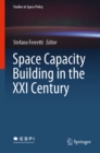 Space Capacity Building in the XXI Century - eBook