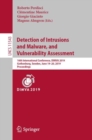 Detection of Intrusions and Malware, and Vulnerability Assessment : 16th International Conference, DIMVA 2019, Gothenburg, Sweden, June 19–20, 2019, Proceedings - Book