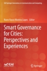 Smart Governance for Cities: Perspectives and Experiences - Book