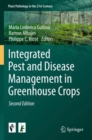 Integrated Pest and Disease Management in Greenhouse Crops - Book
