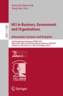 HCI in Business, Government and Organizations. Information Systems and Analytics : 6th International Conference, HCIBGO 2019, Held as Part of the 21st HCI International Conference, HCII 2019, Orlando, - Book