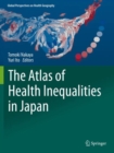 The Atlas of Health Inequalities in Japan - Book