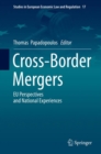 Cross-Border Mergers : EU Perspectives and National Experiences - eBook