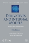 Derivatives and Internal Models : Modern Risk Management - Book