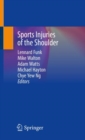 Sports Injuries of the Shoulder - Book