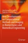 New Developments on Computational Methods and Imaging in Biomechanics and Biomedical Engineering - Book