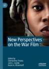 New Perspectives on the War Film - eBook