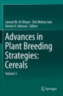 Advances in Plant Breeding Strategies: Cereals : Volume 5 - Book