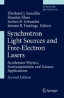 Synchrotron Light Sources and Free-Electron Lasers : Accelerator Physics, Instrumentation and Science Applications - eBook