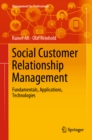 Social Customer Relationship Management : Fundamentals, Applications, Technologies - eBook