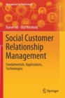 Social Customer Relationship Management : Fundamentals, Applications, Technologies - Book