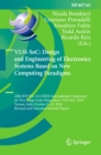 VLSI-SoC: Design and Engineering of Electronics Systems Based on New Computing Paradigms : 26th IFIP WG 10.5/IEEE International Conference on Very Large Scale Integration, VLSI-SoC 2018, Verona, Italy - eBook